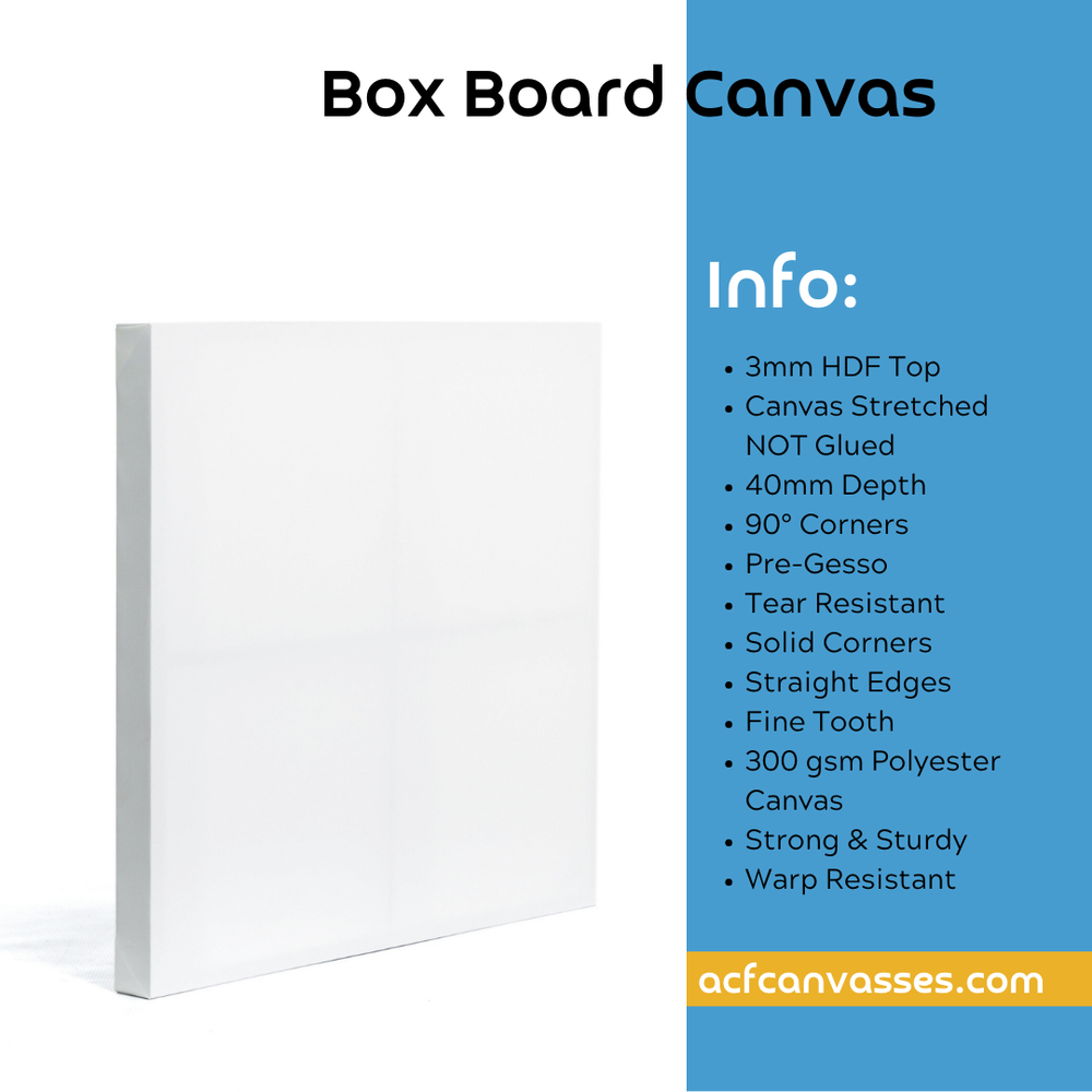 Box Board Canvas 40mm Depth. Warp and Sag Free | ACF Canvasses